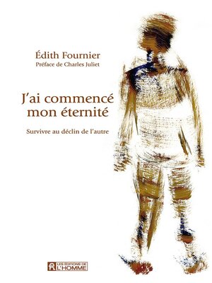 cover image of J'ai commencé mon éternité